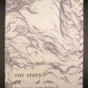our story